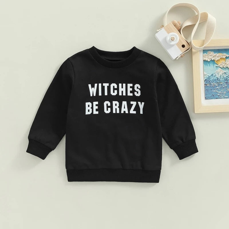 Chic Witches be Crazy Sweater for Halloween